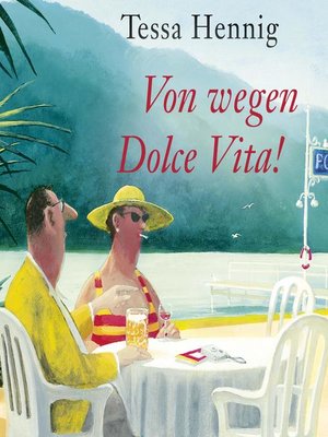 cover image of Von wegen Dolce Vita!
